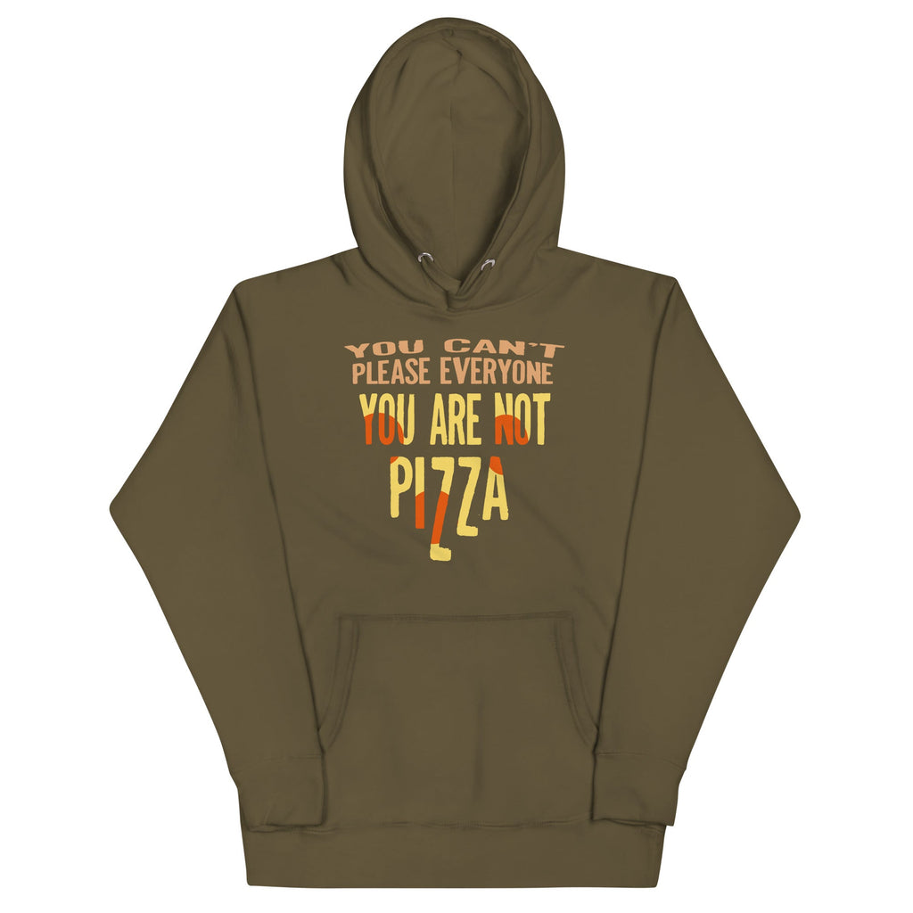 You Are Not Pizza Unisex Hoodie T-Shirts, Sweatshirt | CoreVibeTees.com (Image 1)