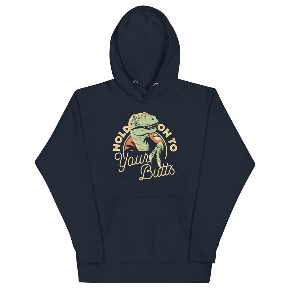 Hold On To Your Butts Unisex Hoodie T-Shirts, Sweatshirt | CoreVibeTees.com (Image 3)