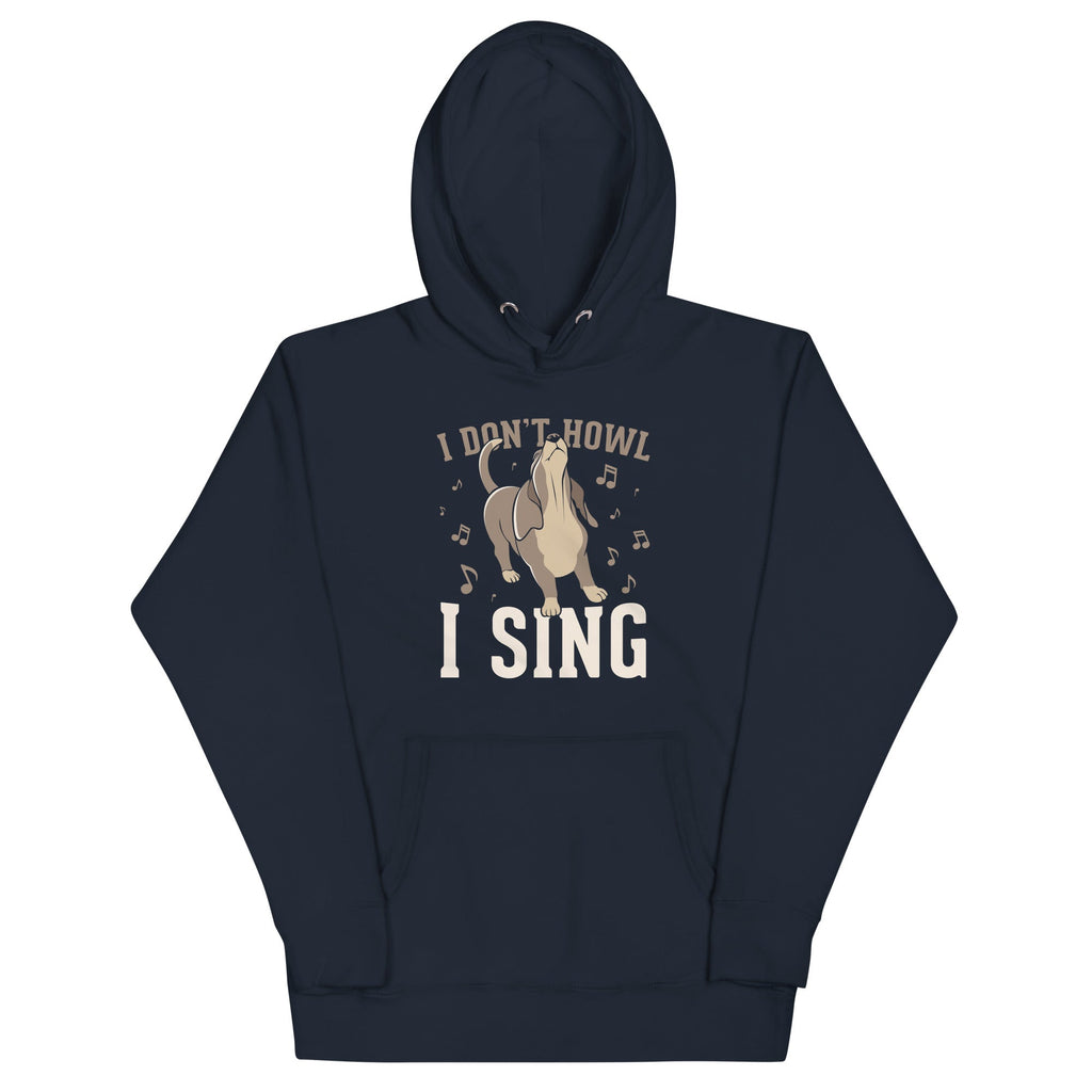 I Don't Howl I Sing Unisex Hoodie T-Shirts, Sweatshirt | CoreVibeTees.com (Image 2)