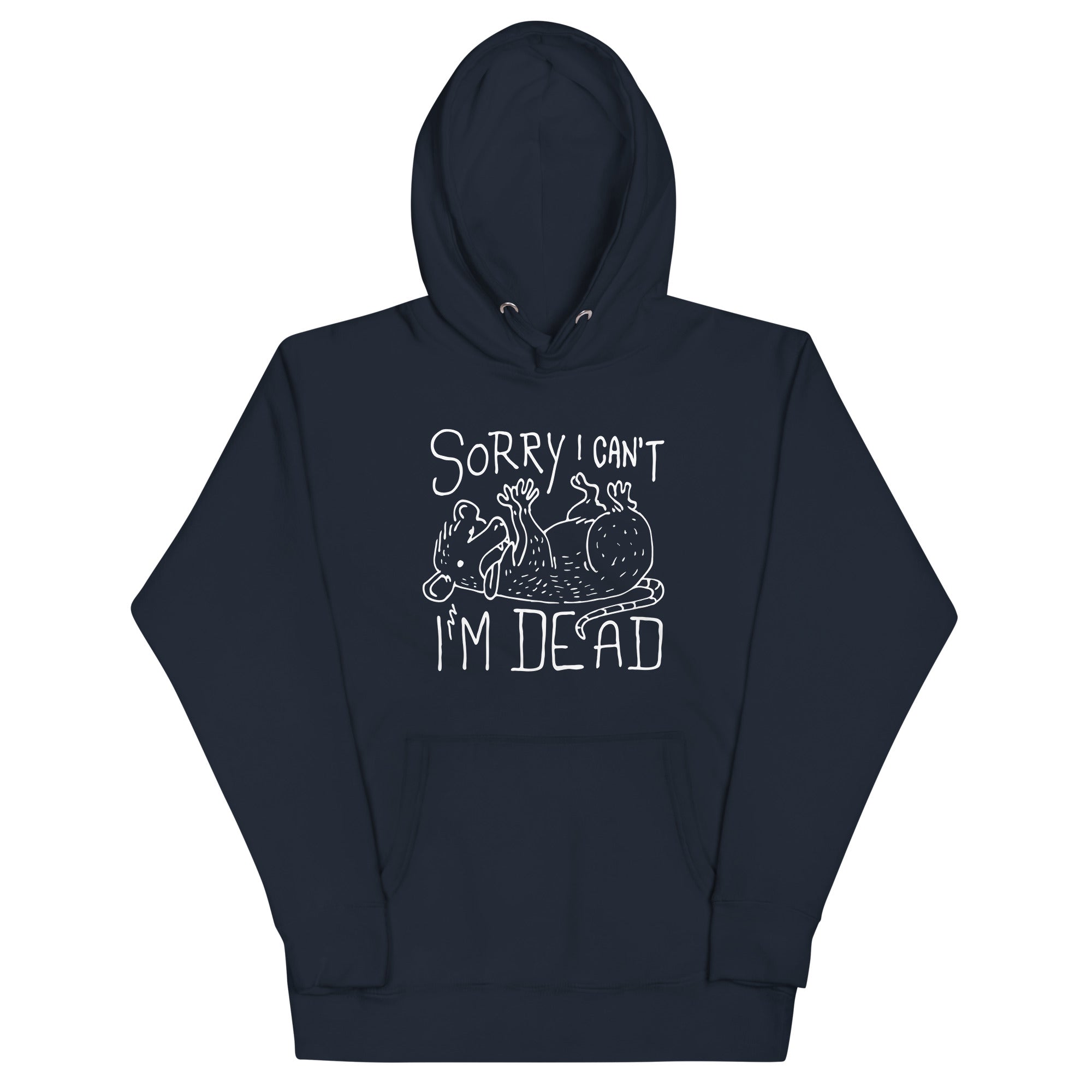 Sorry I Can't I'm Dead Unisex Hoodie T-Shirts, Sweatshirt | CoreVibeTees.com (Image 2)