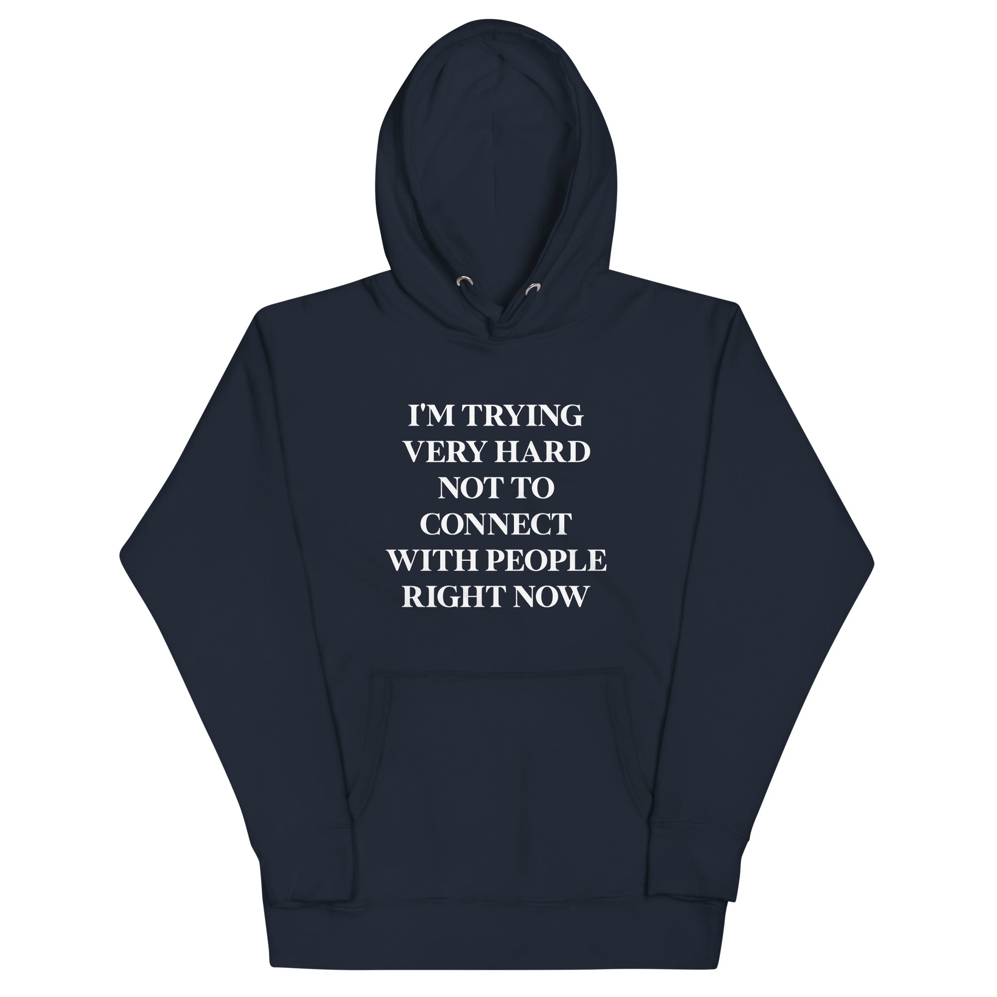Trying Very Hard Not To Connect Unisex Hoodie T-Shirts, Sweatshirt | CoreVibeTees.com (Image 2)