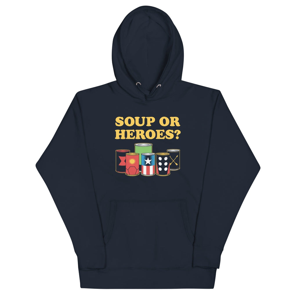 Soup Or Hero? Unisex Hoodie T-Shirts, Sweatshirt | CoreVibeTees.com (Image 2)
