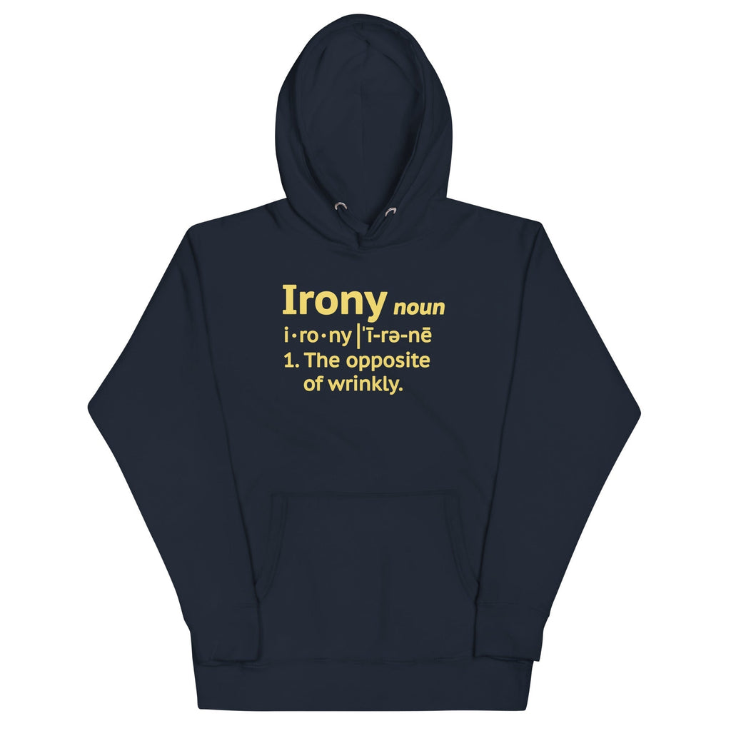 Irony Definition Unisex Hoodie T-Shirts, Sweatshirt | CoreVibeTees.com (Image 3)