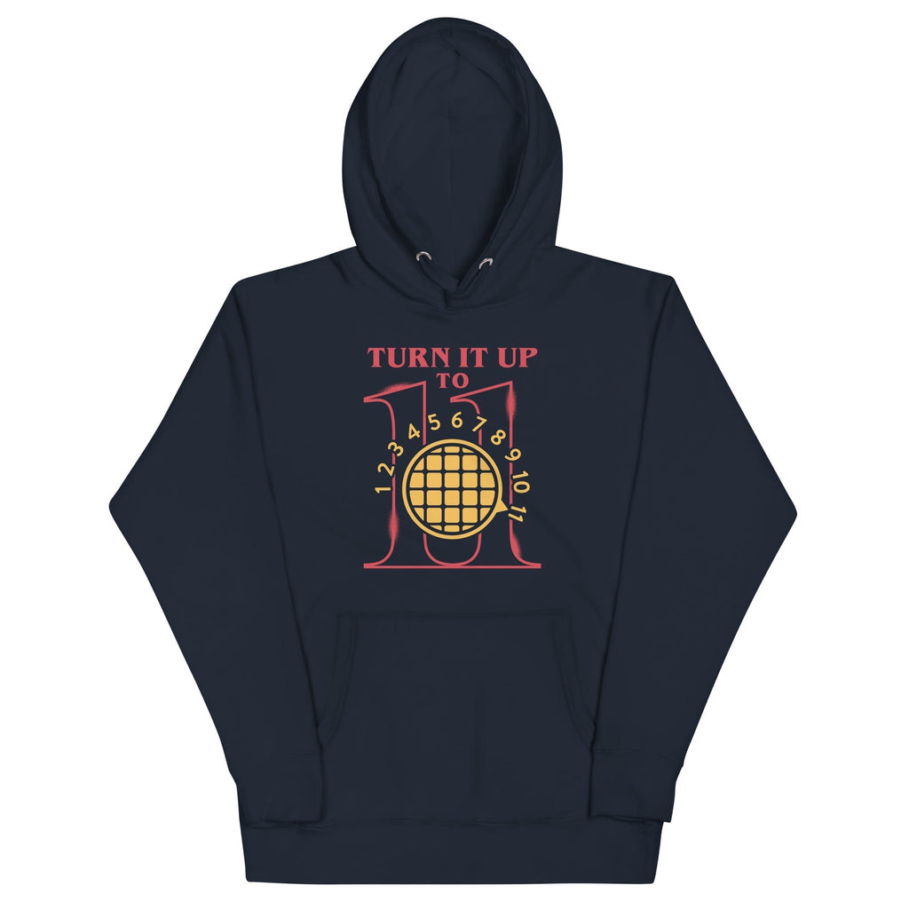 Turn It Up To 11 Unisex Hoodie T-Shirts, Sweatshirt | CoreVibeTees.com (Image 2)