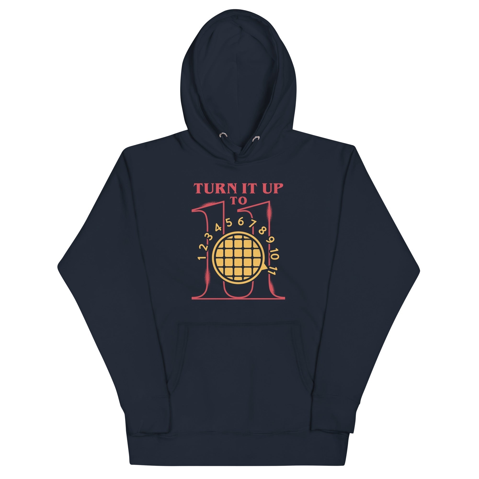 Turn It Up To 11 Unisex Hoodie T-Shirts, Sweatshirt | CoreVibeTees.com (Image 2)