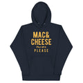 Mac And Cheese Please Unisex Hoodie T-Shirts, Sweatshirt | CoreVibeTees.com (Image 1)