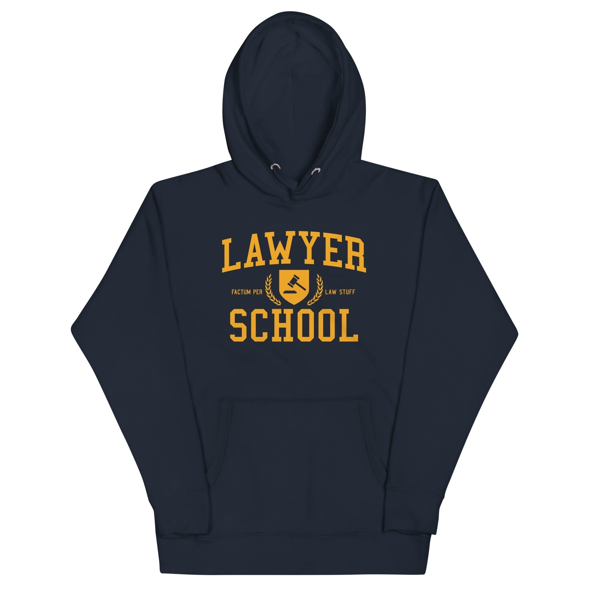 Lawyer School Unisex Hoodie T-Shirts, Sweatshirt | CoreVibeTees.com (Image 1)