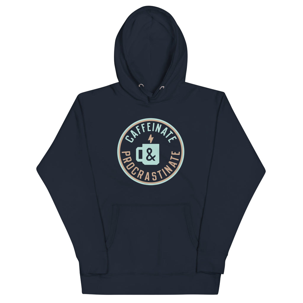 Caffeinate And Procrastinate Unisex Hoodie T-Shirts, Sweatshirt | CoreVibeTees.com (Image 3)