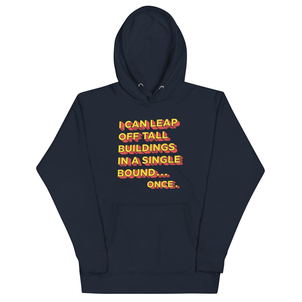 Tall Buildings In A Single Bound Unisex Hoodie T-Shirts, Sweatshirt | CoreVibeTees.com (Image 1)