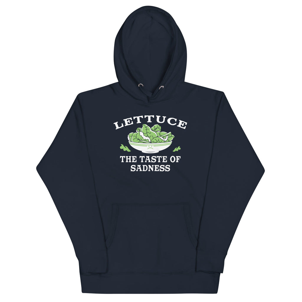 Lettuce, The Taste Of Sadness Unisex Hoodie T-Shirts, Sweatshirt | CoreVibeTees.com (Image 2)