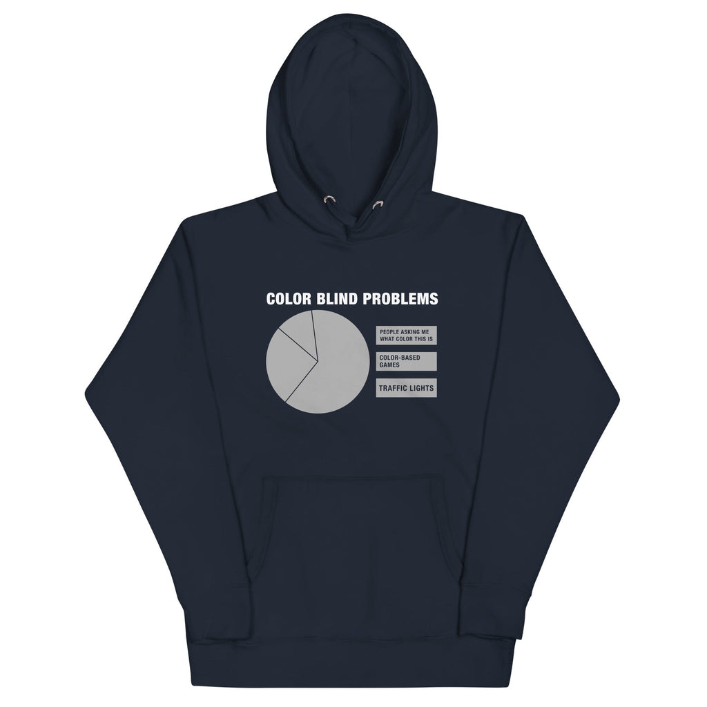 Color Blind Problems Unisex Hoodie T-Shirts, Sweatshirt | CoreVibeTees.com (Image 1)
