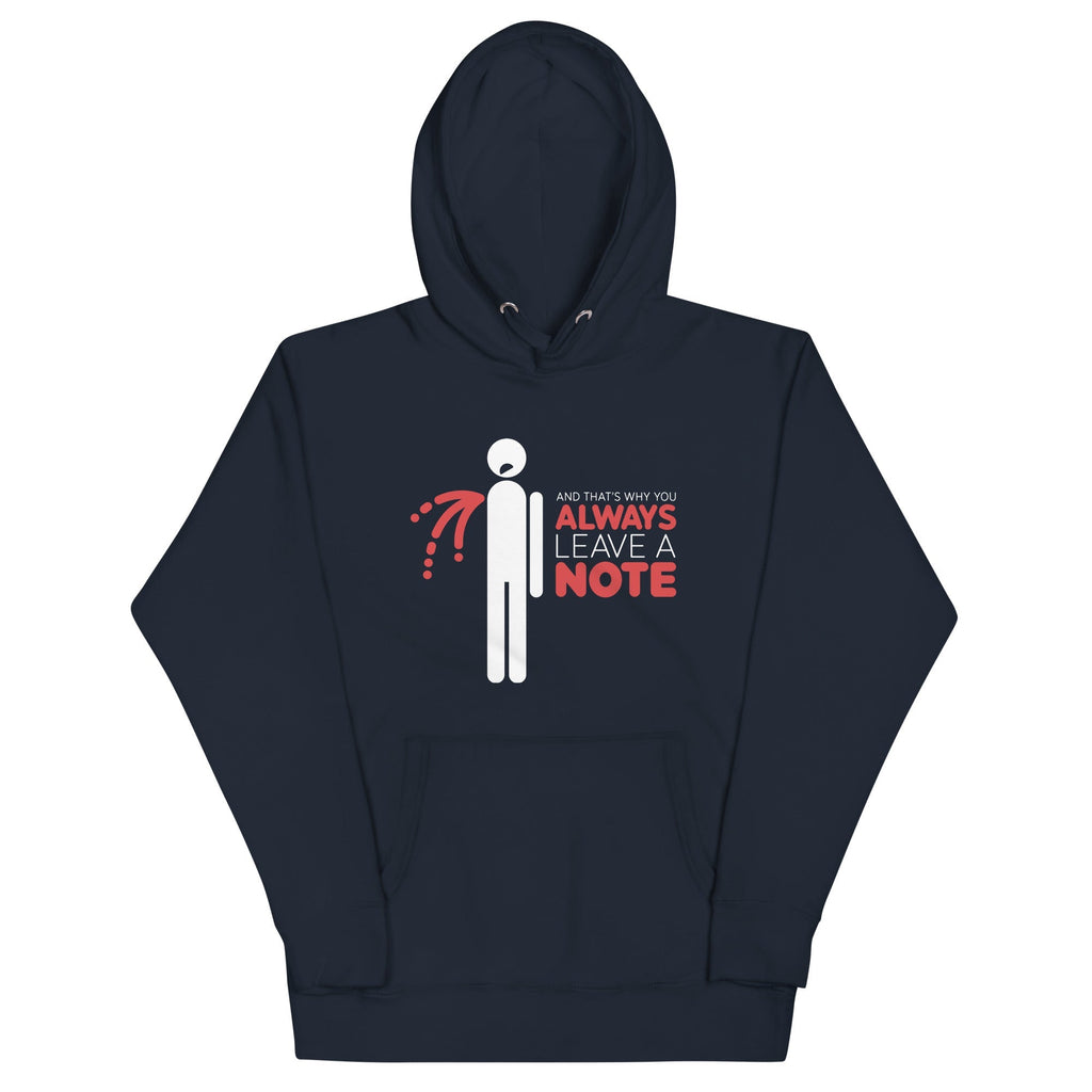Always Leave A Note Unisex Hoodie T-Shirts, Sweatshirt | CoreVibeTees.com (Image 2)