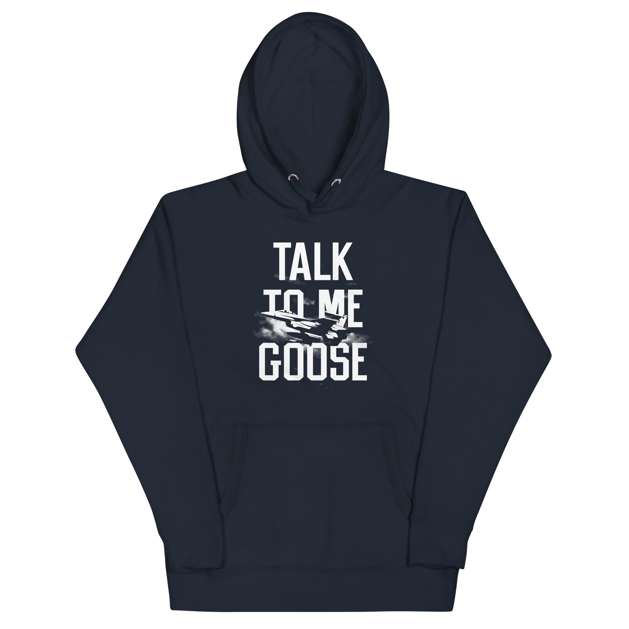 Talk To Me Goose Unisex Hoodie T-Shirts, Sweatshirt | CoreVibeTees.com (Image 1)