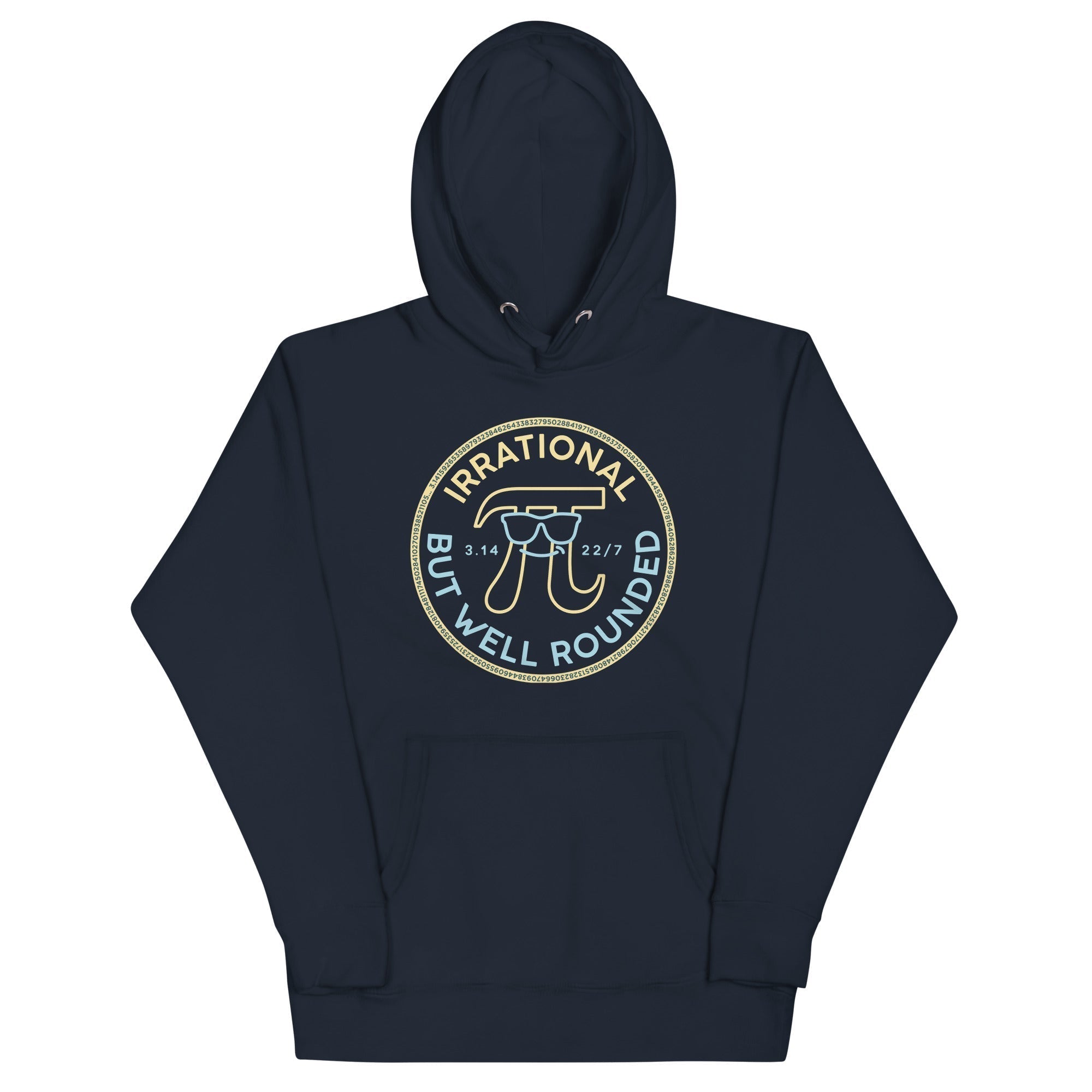 Irrational But Well Rounded Unisex Hoodie T-Shirts, Sweatshirt | CoreVibeTees.com (Image 1)