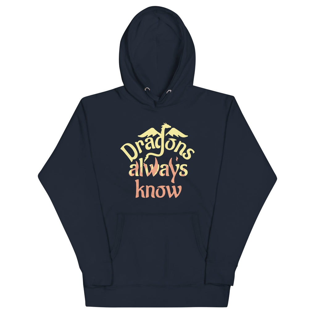 Dragons Always Know Unisex Hoodie T-Shirts, Sweatshirt | CoreVibeTees.com (Image 3)