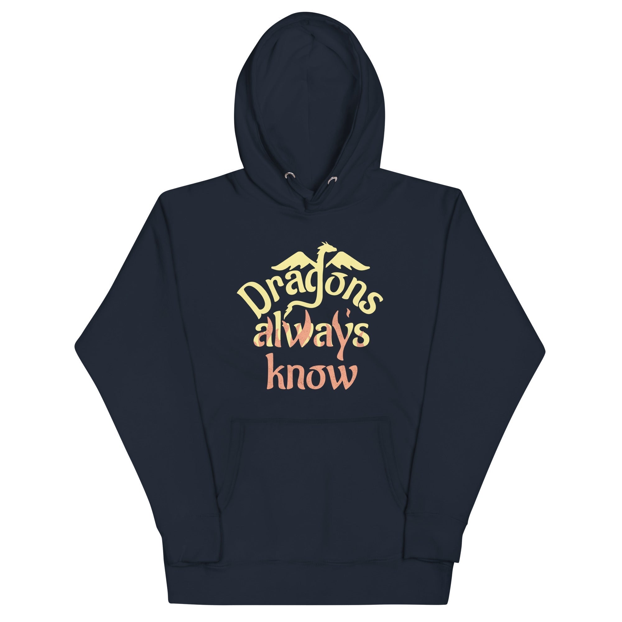 Dragons Always Know Unisex Hoodie T-Shirts, Sweatshirt | CoreVibeTees.com (Image 3)