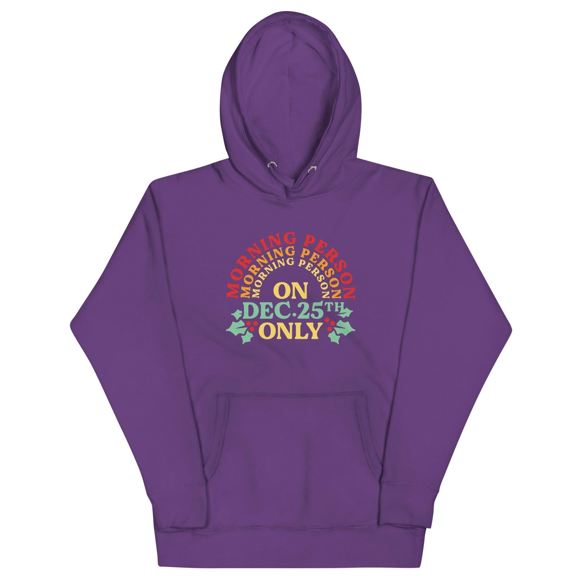 Morning Person On Dec 25th Only Unisex Hoodie T-Shirts, Sweatshirt | CoreVibeTees.com (Image 4)