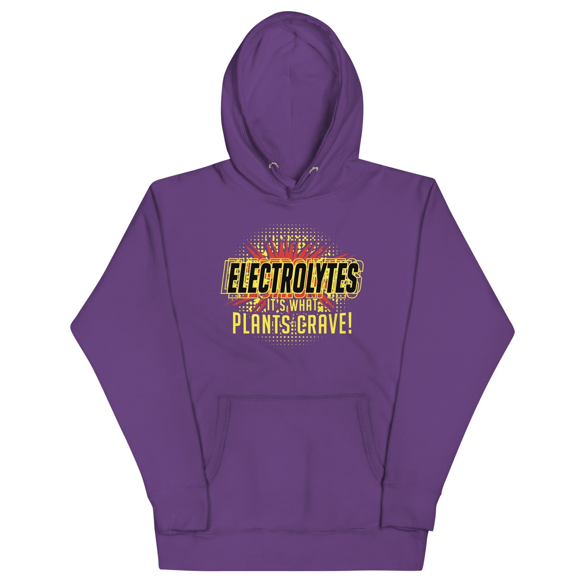 Electrolytes, It's What Plants Crave! Unisex Hoodie T-Shirts, Sweatshirt | CoreVibeTees.com (Image 2)