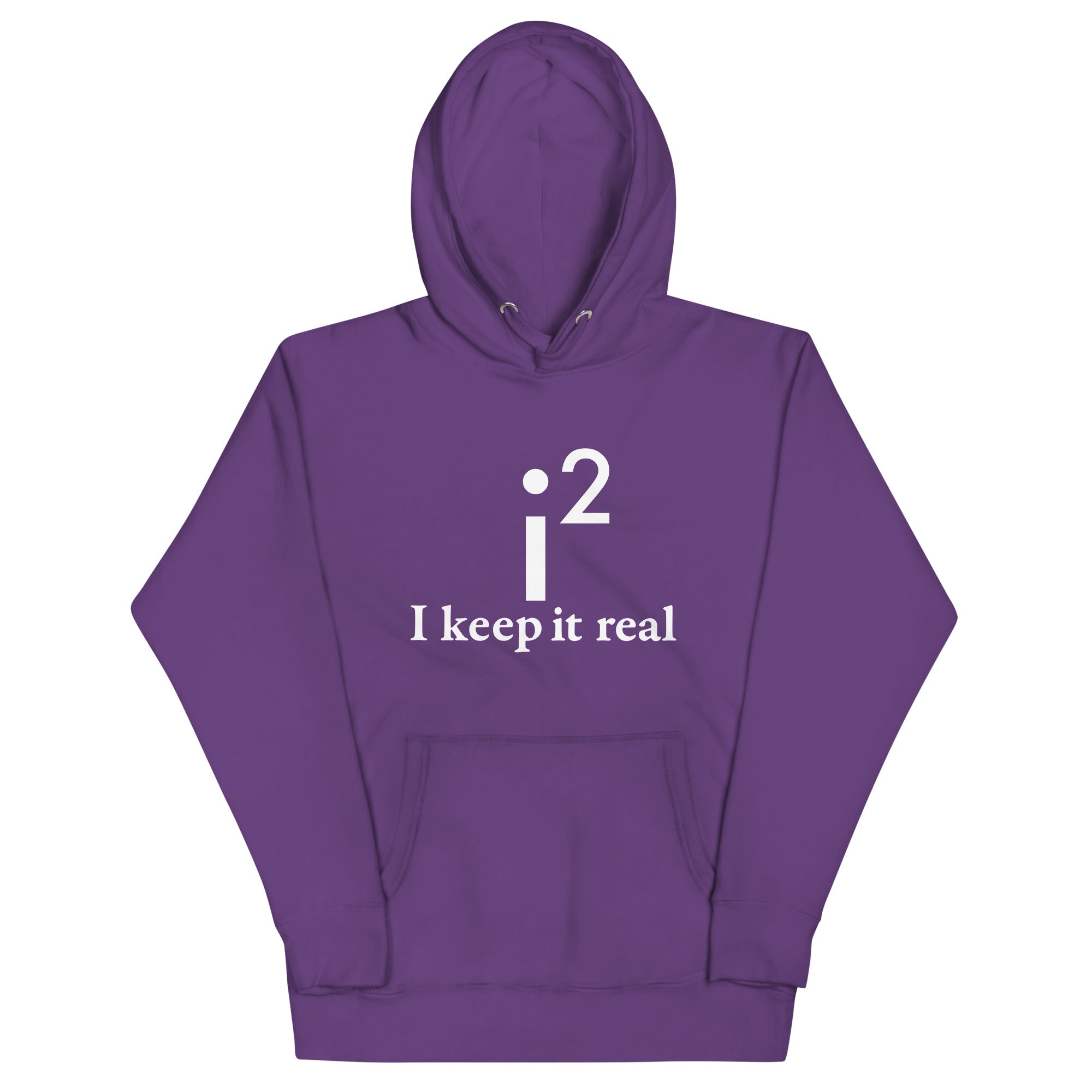 I Keep It Real Unisex Hoodie T-Shirts, Sweatshirt | CoreVibeTees.com (Image 5)