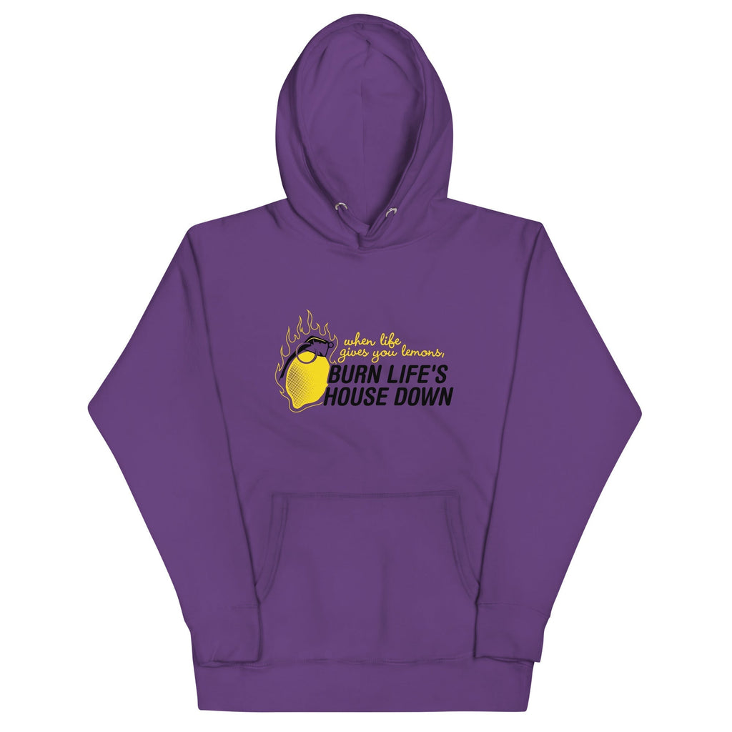 Burn Life's House Down Unisex Hoodie T-Shirts, Sweatshirt | CoreVibeTees.com (Image 4)