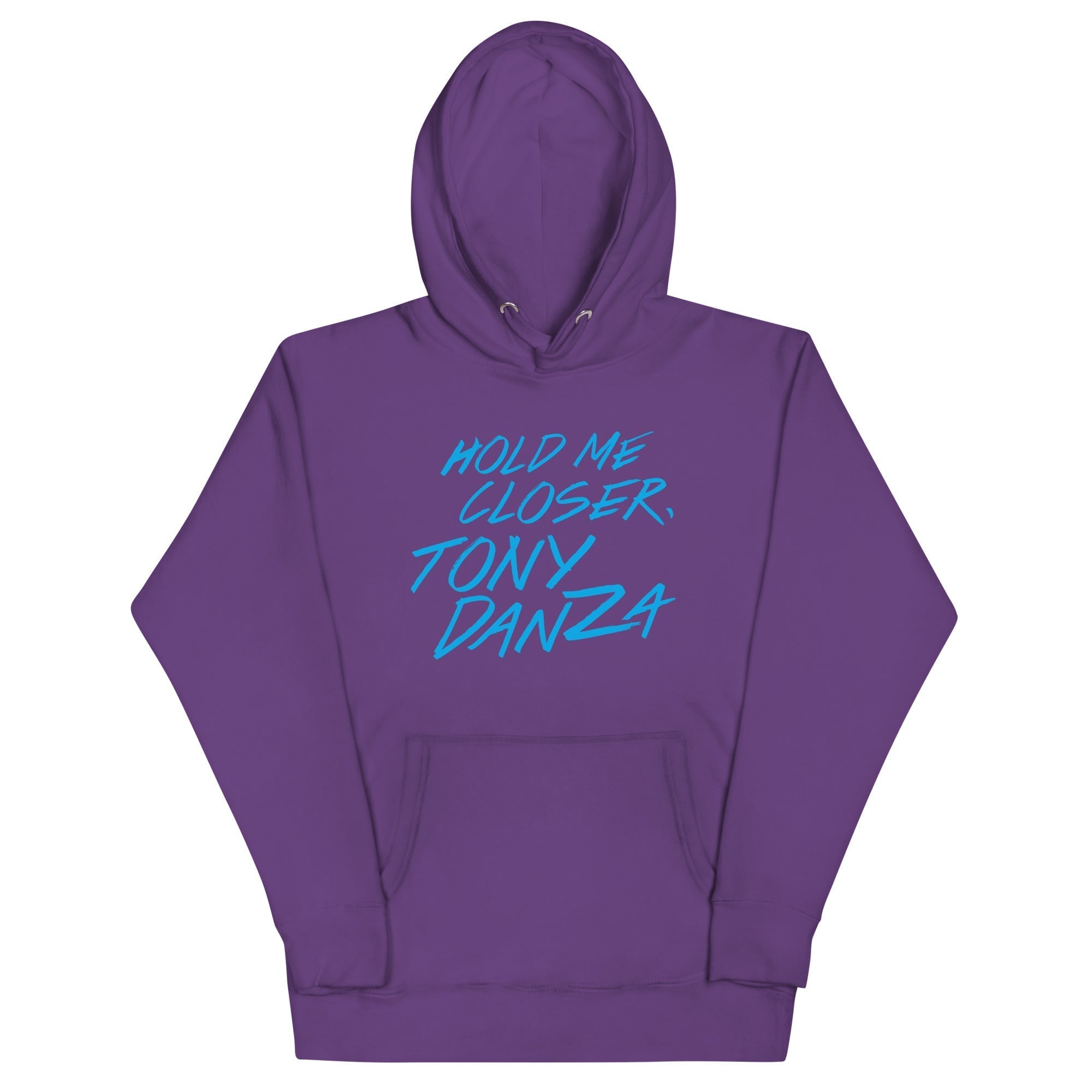 Hold Me Closer, Tony Danza Unisex Hoodie T-Shirts, Sweatshirt | CoreVibeTees.com (Image 5)
