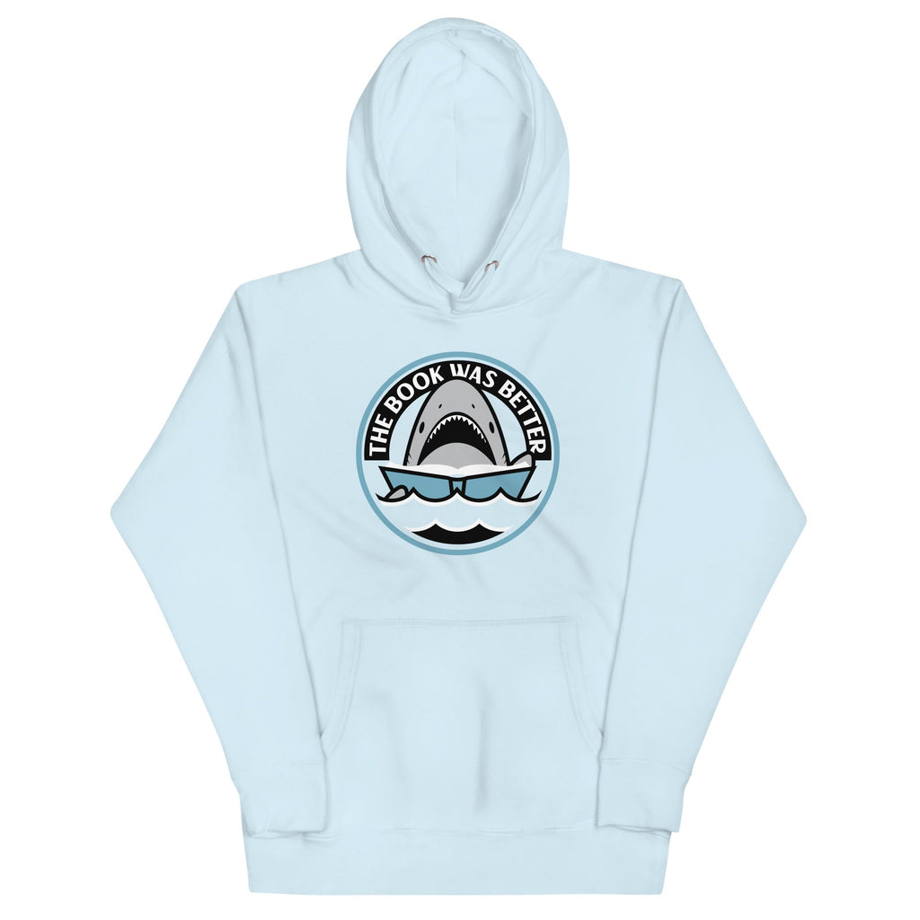 The Book Was Better Unisex Hoodie T-Shirts, Sweatshirt | CoreVibeTees.com (Image 4)