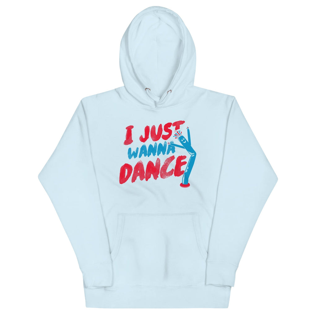 I Just Wanna Dance Unisex Hoodie T-Shirts, Sweatshirt | CoreVibeTees.com (Image 5)