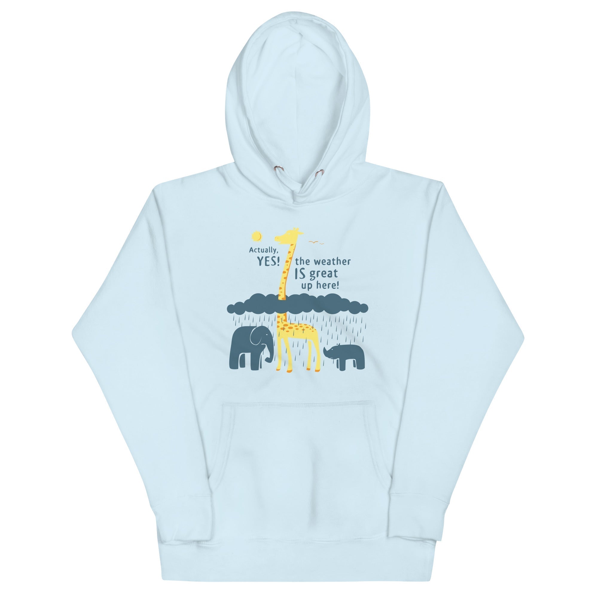 The Weather Is Great Up Here! Unisex Hoodie T-Shirts, Sweatshirt | CoreVibeTees.com (Image 1)