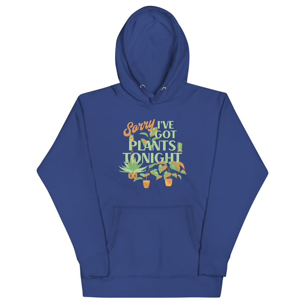 Sorry I've Got Plants Tonight Unisex Hoodie T-Shirts, Sweatshirt | CoreVibeTees.com (Image 4)