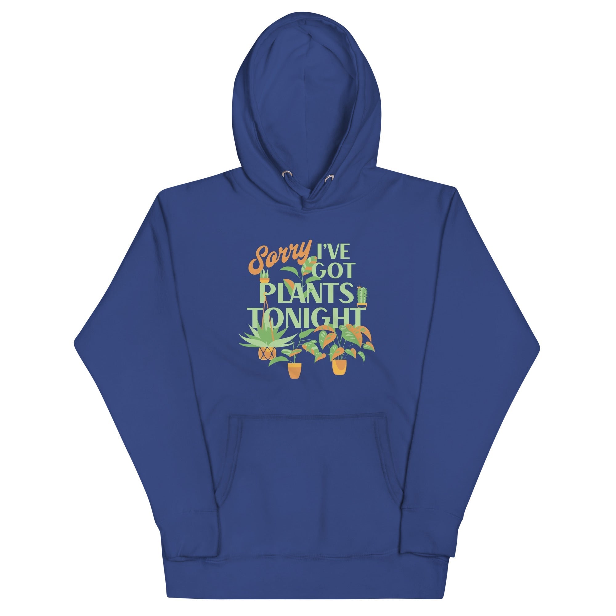 Sorry I've Got Plants Tonight Unisex Hoodie T-Shirts, Sweatshirt | CoreVibeTees.com (Image 4)