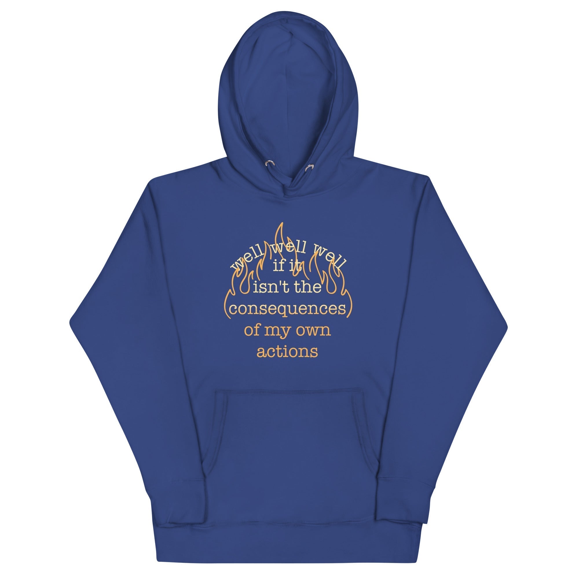 The Consequences Of My Own Actions Unisex Hoodie T-Shirts, Sweatshirt | CoreVibeTees.com (Image 1)