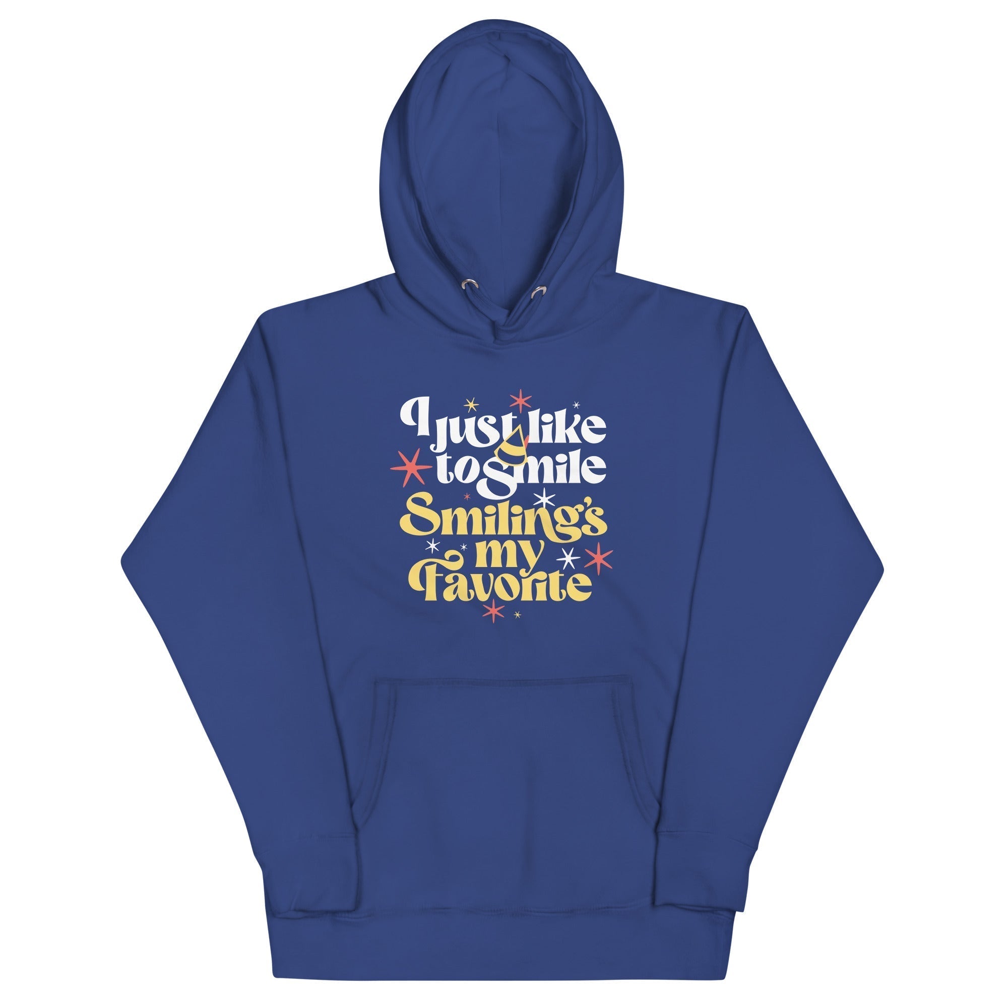 I Just Like To Smile Smiling's My Favorite Unisex Hoodie T-Shirts, Sweatshirt | CoreVibeTees.com (Image 4)
