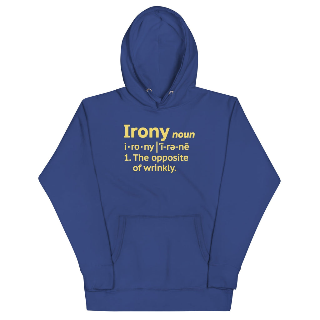 Irony Definition Unisex Hoodie T-Shirts, Sweatshirt | CoreVibeTees.com (Image 1)