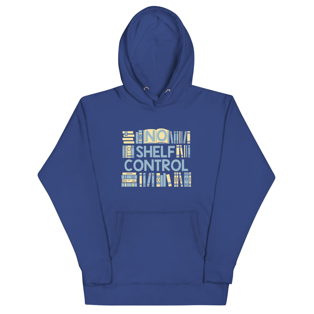 No Shelf Control Unisex Hoodie T-Shirts, Sweatshirt | CoreVibeTees.com (Image 4)