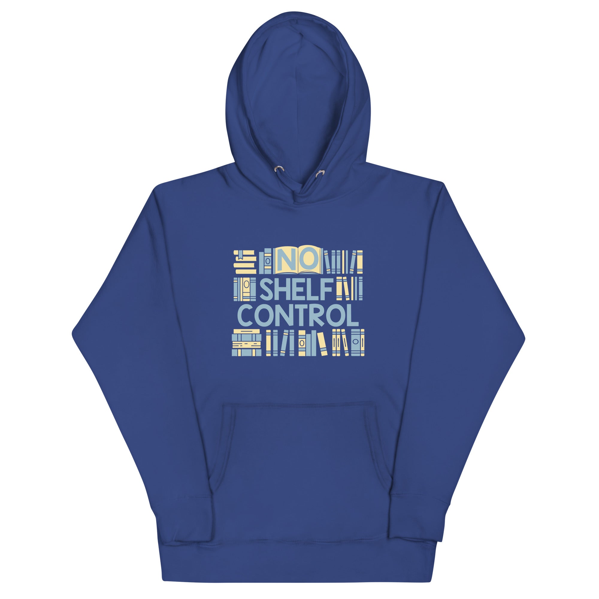No Shelf Control Unisex Hoodie T-Shirts, Sweatshirt | CoreVibeTees.com (Image 4)