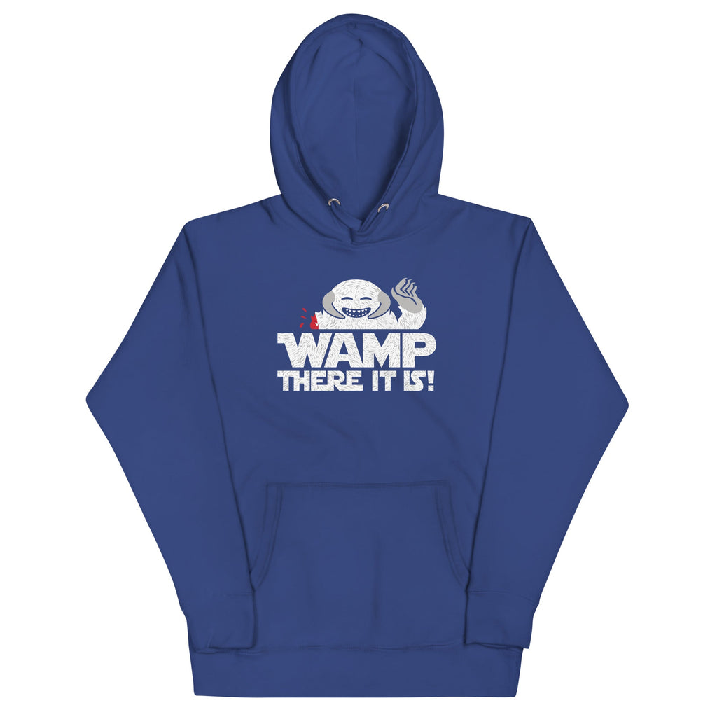 Wamp There It Is Unisex Hoodie T-Shirts, Sweatshirt | CoreVibeTees.com (Image 3)