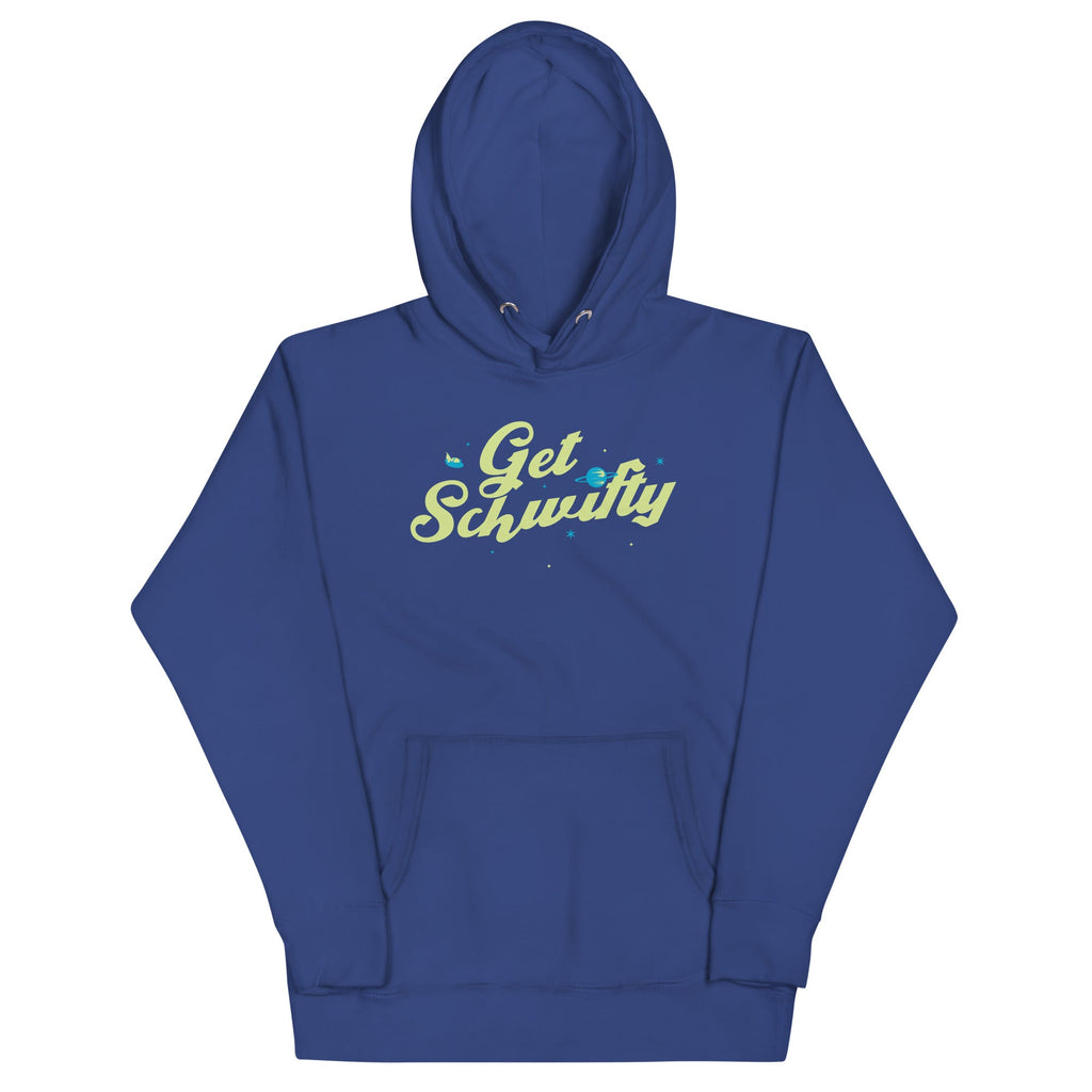 Get Schwifty Unisex Hoodie T-Shirts, Sweatshirt | CoreVibeTees.com (Image 2)