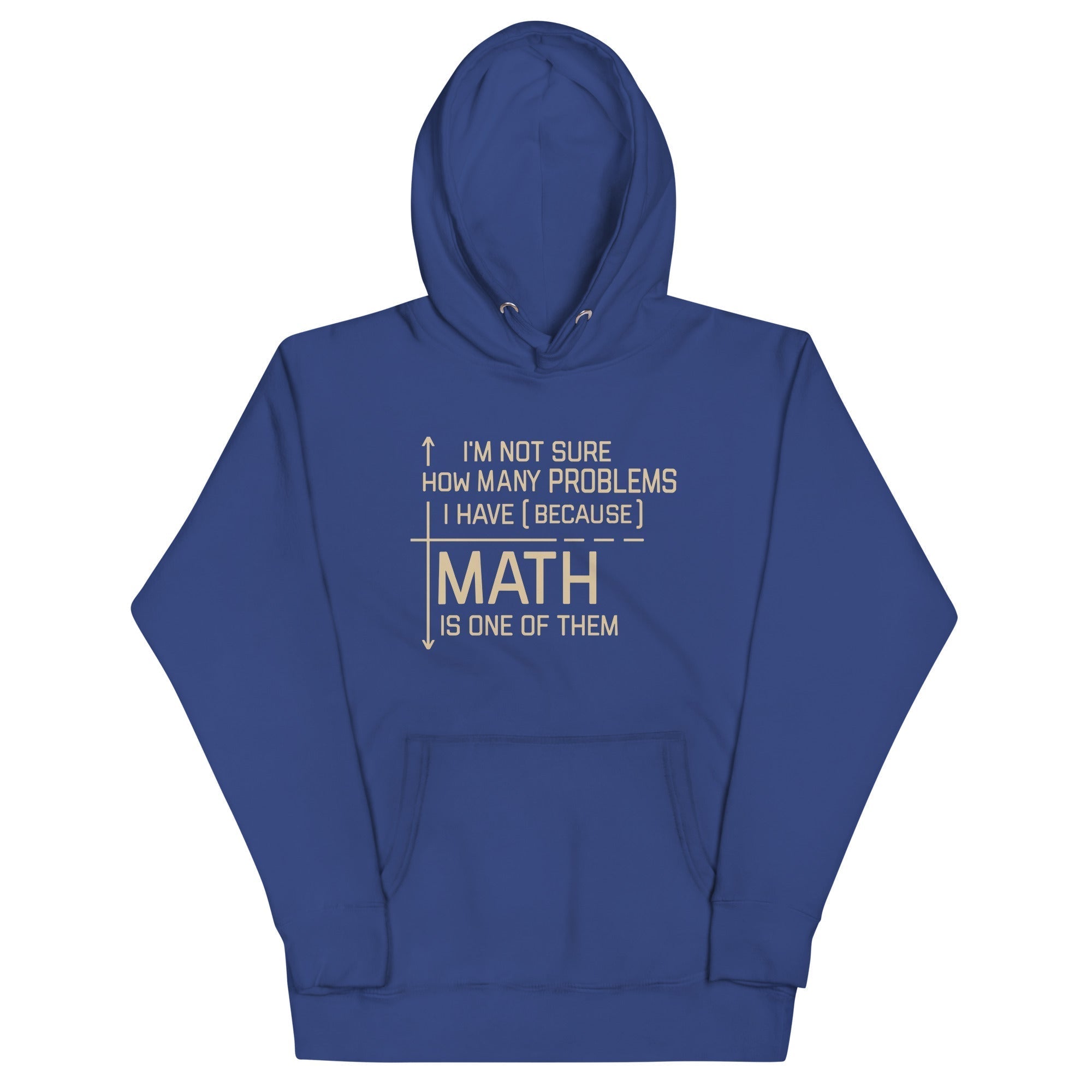 I'm Not Sure How Many Problems I Have Unisex Hoodie T-Shirts, Sweatshirt | CoreVibeTees.com (Image 5)
