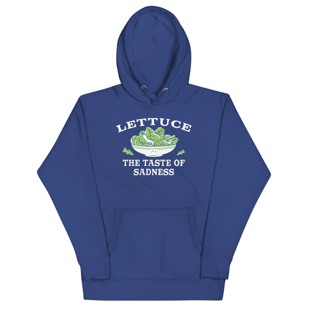 Lettuce, The Taste Of Sadness Unisex Hoodie T-Shirts, Sweatshirt | CoreVibeTees.com (Image 1)