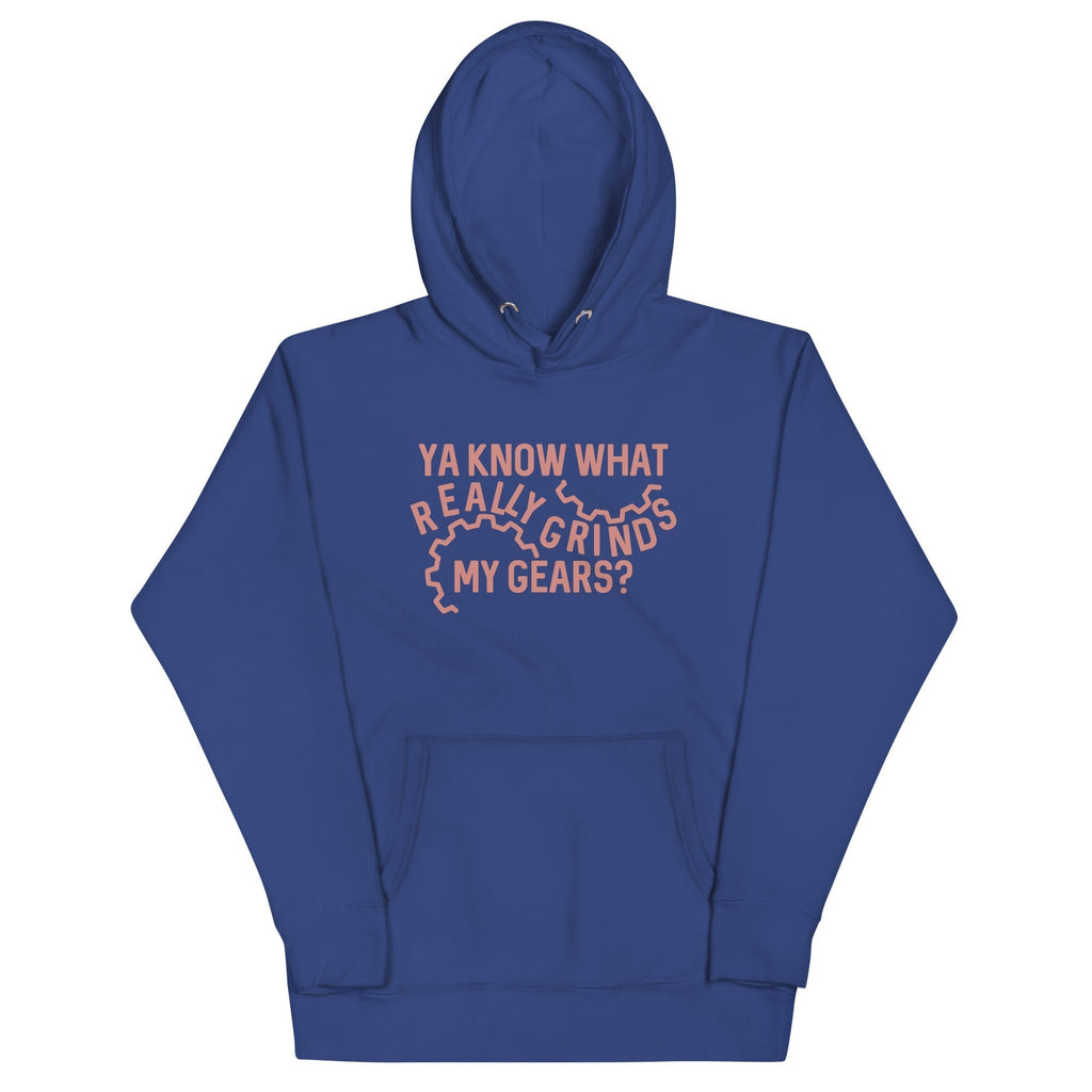 Grinds My Gears Unisex Hoodie T-Shirts, Sweatshirt | CoreVibeTees.com (Image 4)