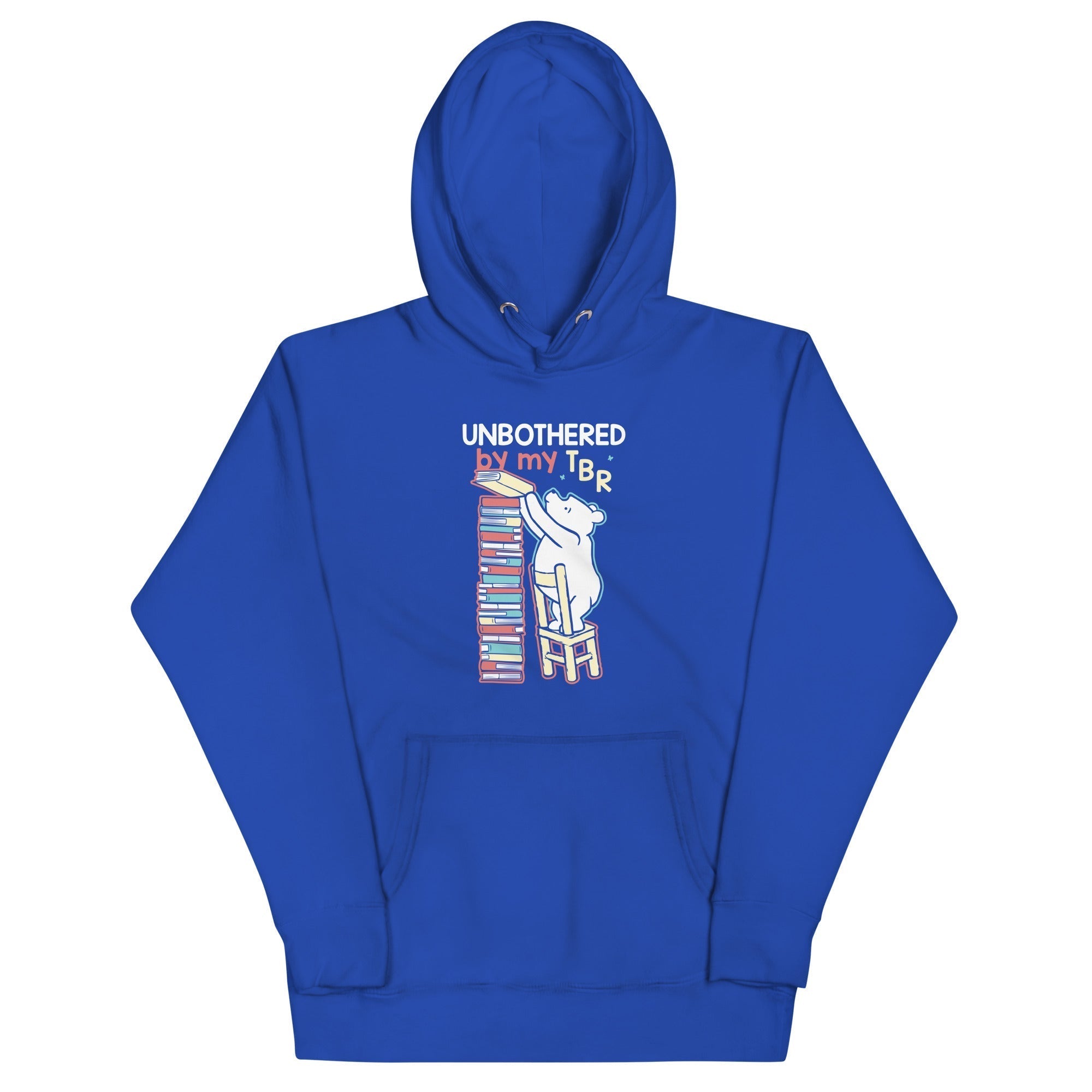 Unbothered By My TBR Unisex Hoodie T-Shirts, Sweatshirt | CoreVibeTees.com (Image 5)