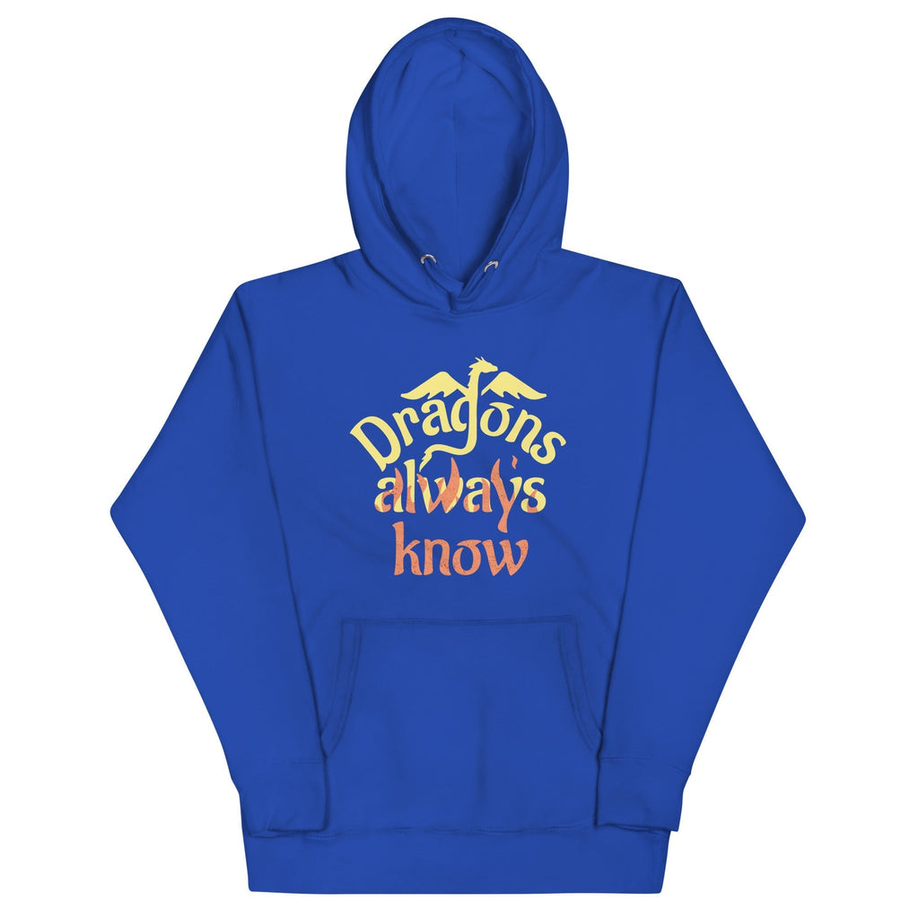 Dragons Always Know Unisex Hoodie T-Shirts, Sweatshirt | CoreVibeTees.com (Image 5)