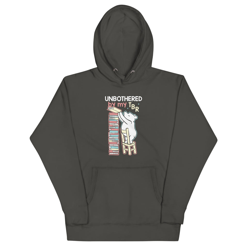 Unbothered By My TBR Unisex Hoodie T-Shirts, Sweatshirt | CoreVibeTees.com (Image 1)
