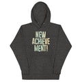 New Achievement! Unisex Hoodie