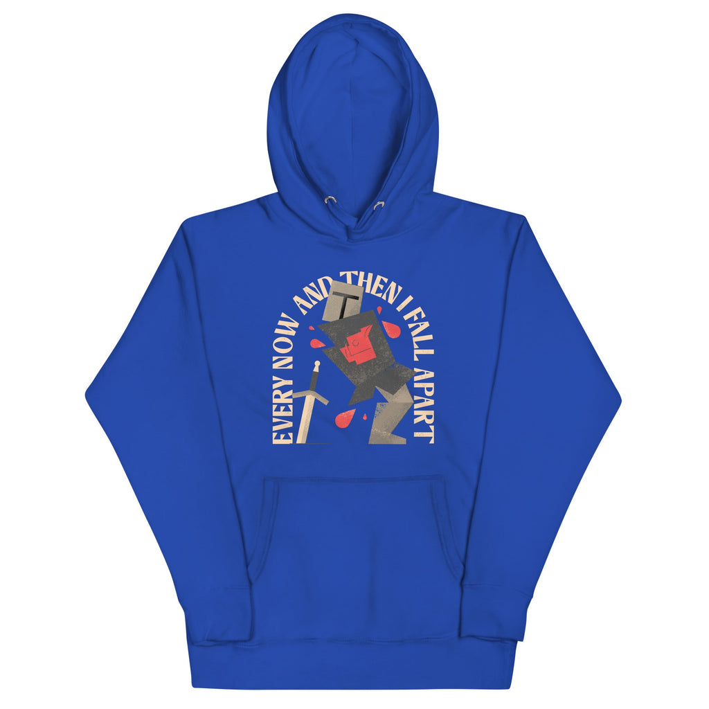 Every Now And Then I Fall Apart Knight Unisex Hoodie