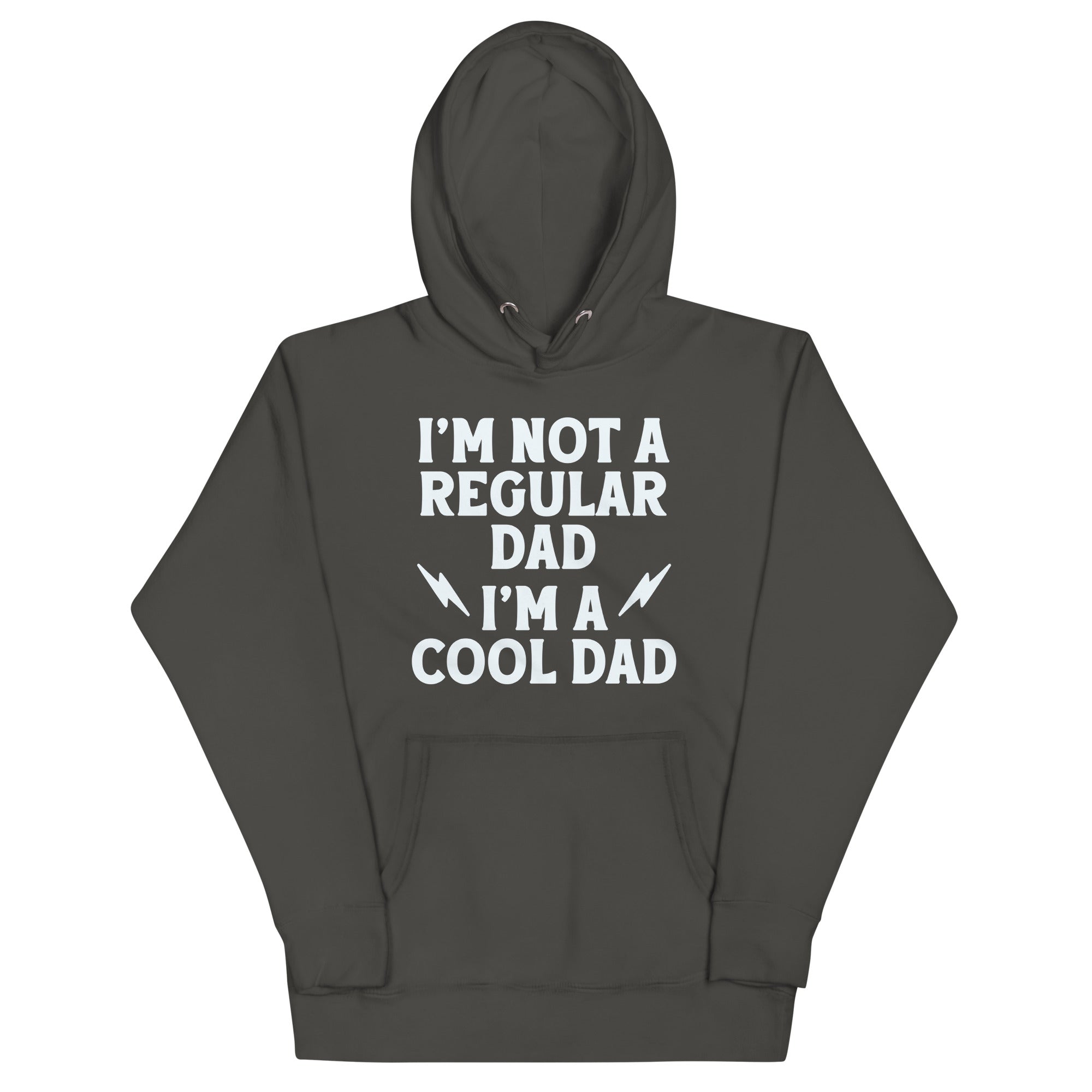I'm Not A Regular Dad I'm A Cool Dad Unisex Hoodie