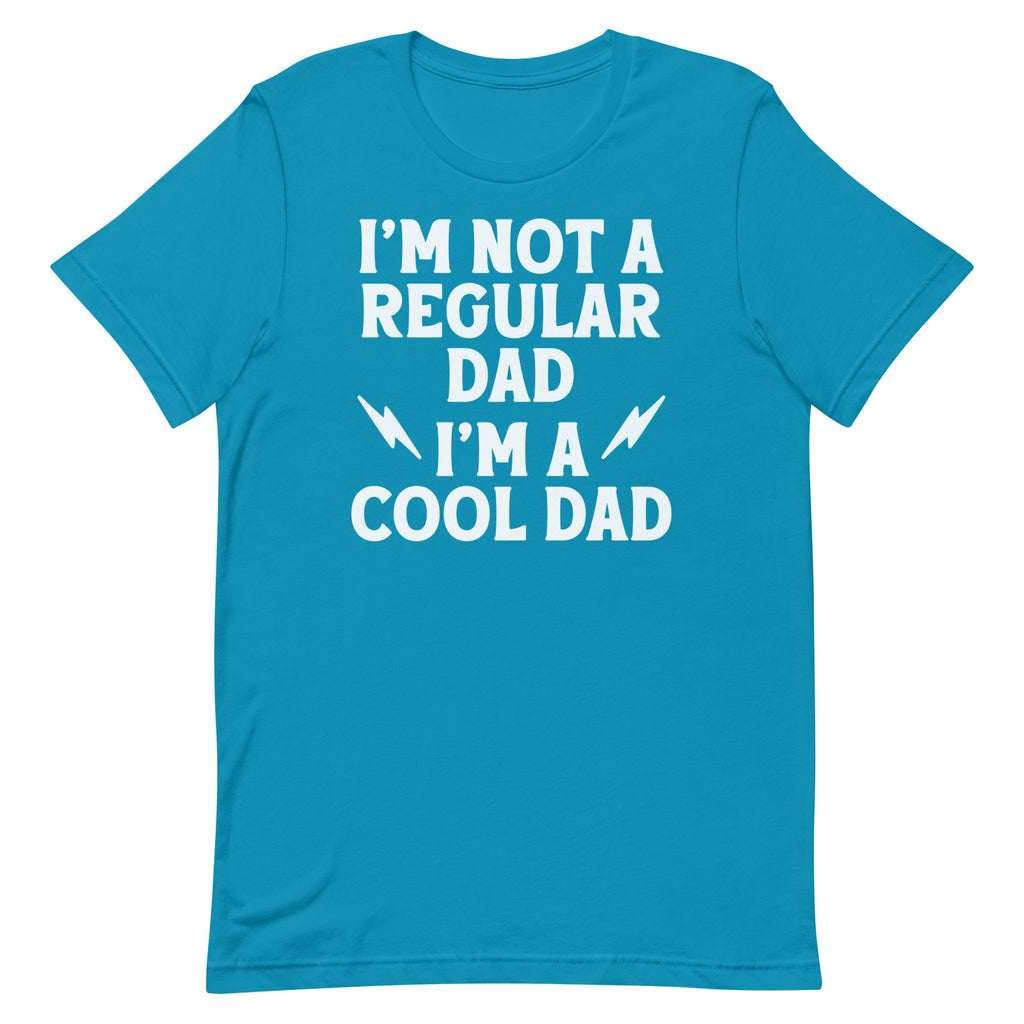 I'm Not A Regular Dad I'm A Cool Dad Men's Signature Tee