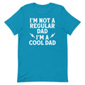 I'm Not A Regular Dad I'm A Cool Dad Men's Signature Tee