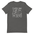 Sorry I Can't I'm Dead Men's Signature Tee Hoodie, Sweatshirt | CoreVibeTees.com (Image 1)