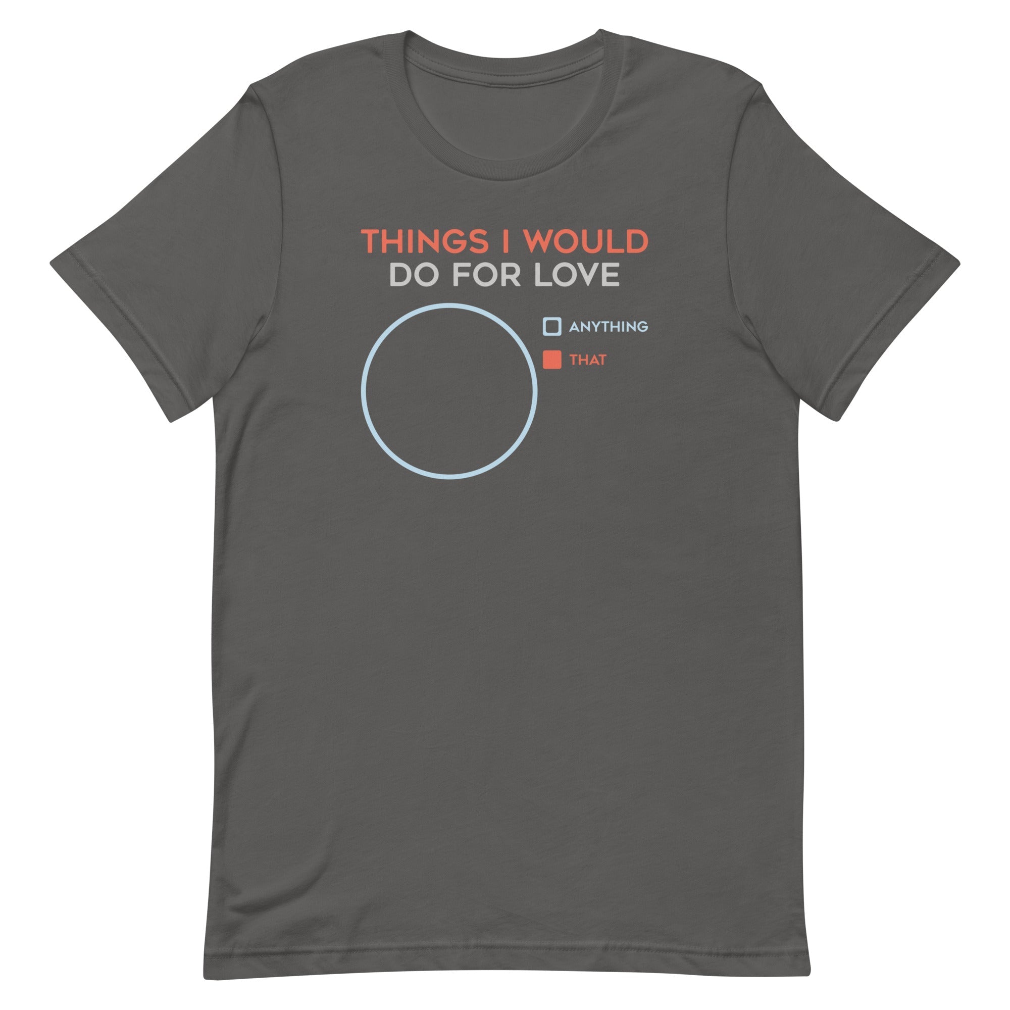 Things I Would Do For Love Men's Signature Tee Hoodie, Sweatshirt | CoreVibeTees.com (Image 1)